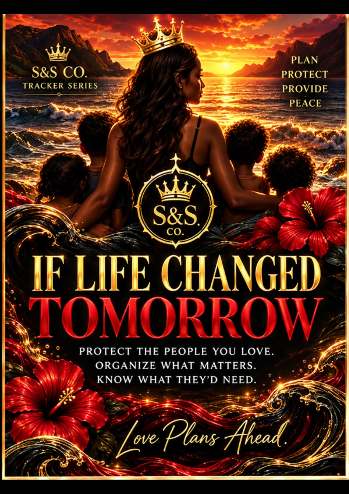 If Life Changed Tomorrow family protection tracker cover, Siren and Social Co.