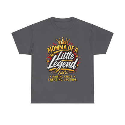 Momma of a Little Legend Tee
