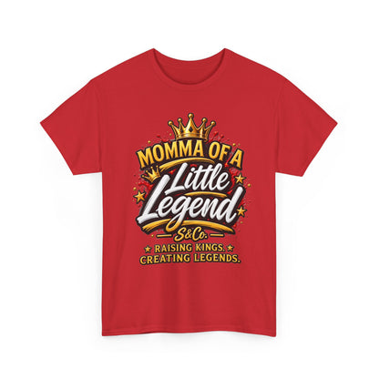 Momma of a Little Legend Tee