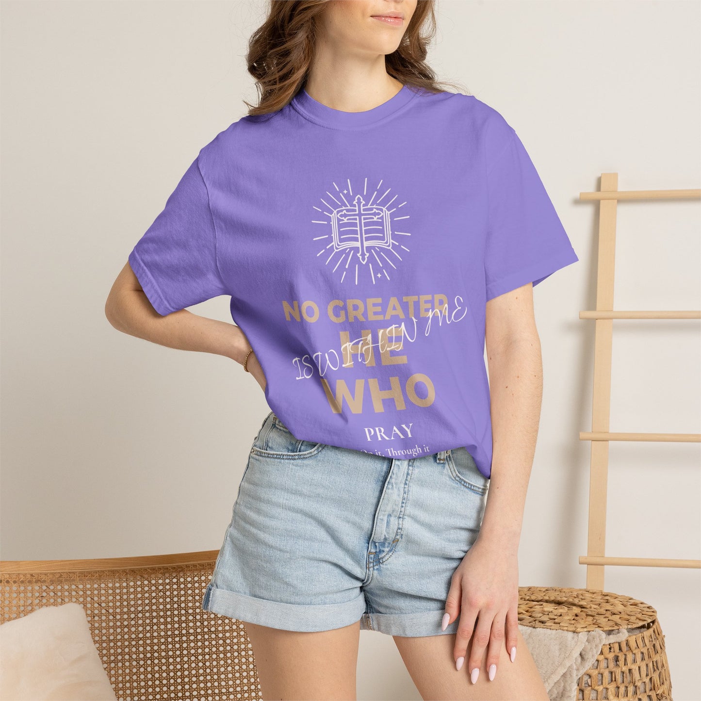 Prayer Scripture T-Shirt — "No Greater Is He Who Pray" Christian Faith Tee