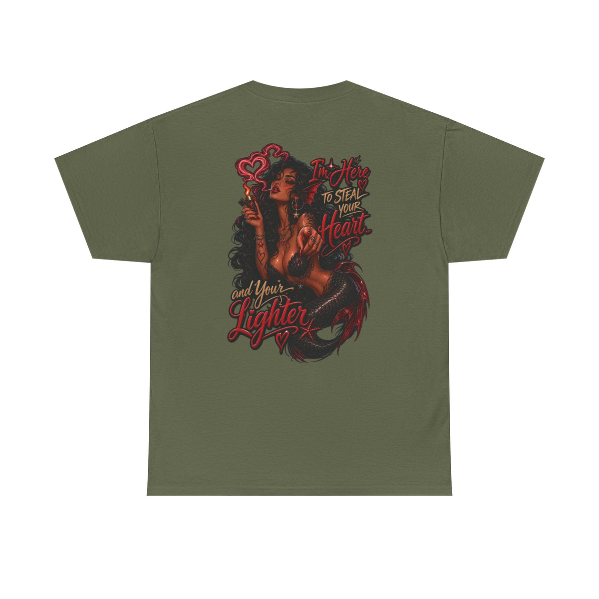 Graphic Tee — 'I'm here to steal your heart & lighter '