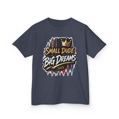 "Small Dude Big Dreams" Kids Tee