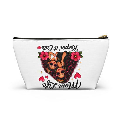 "Mom Life Keepin' It Cute" Cosmetic Bag
