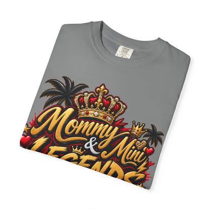 Mommy & Mini Legends T-Shirt —  Graphic Tee
