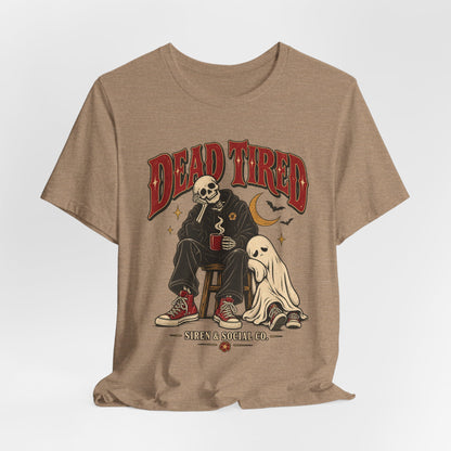 Dead Tired, Still Dressed to Kill