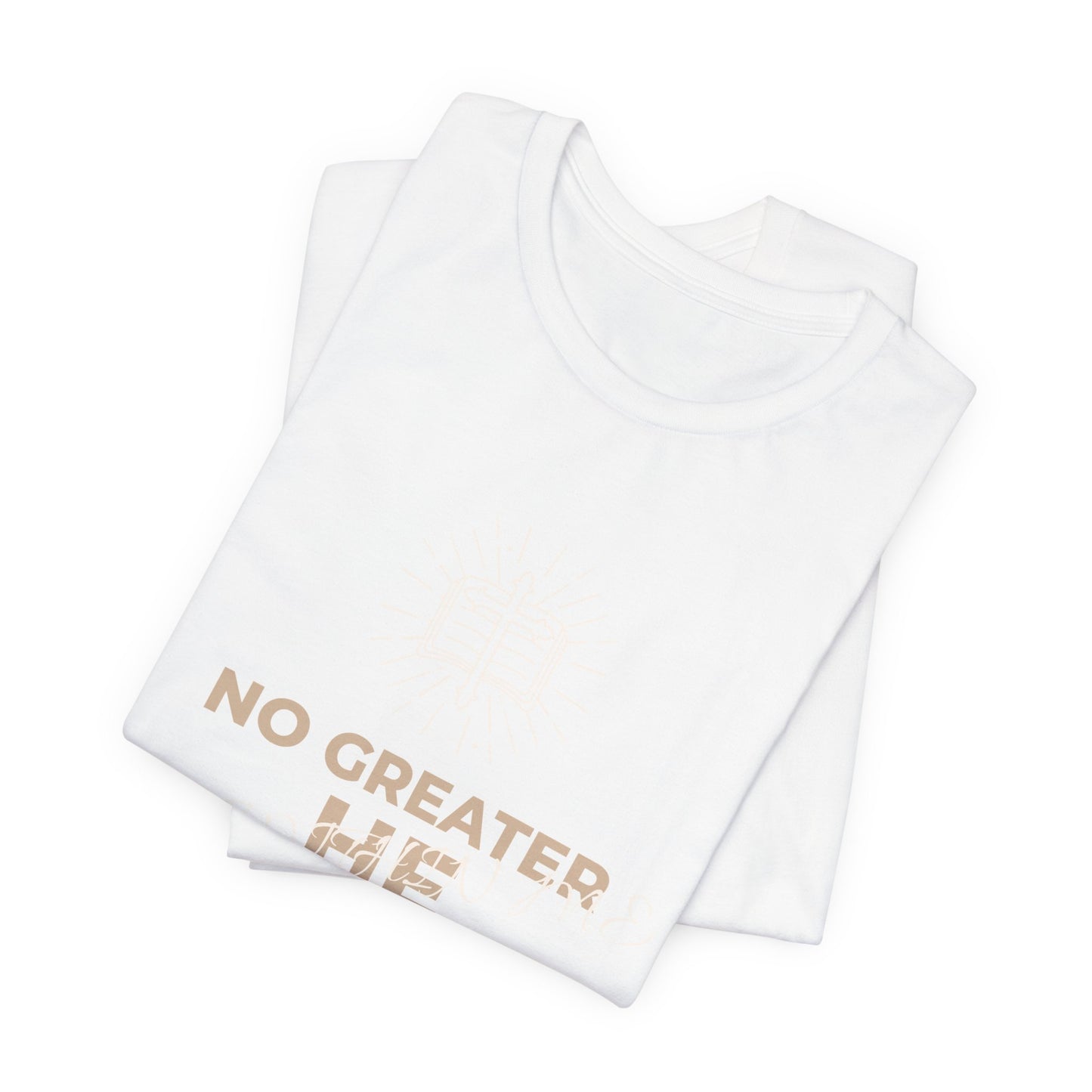 "No Greater He Who Is Within Me" Christian T-Shirt