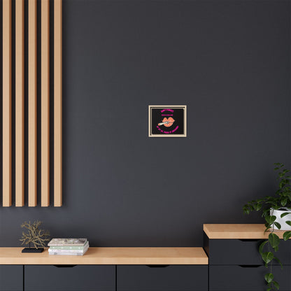 Framed Matte Canvas Print — 'Don't Forget: Pass It Around' Lip & Joint Wall Art