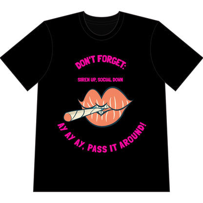 Don't Forget: Pass It Around T-Shirt — Retro Lips Joint Graphic Tee