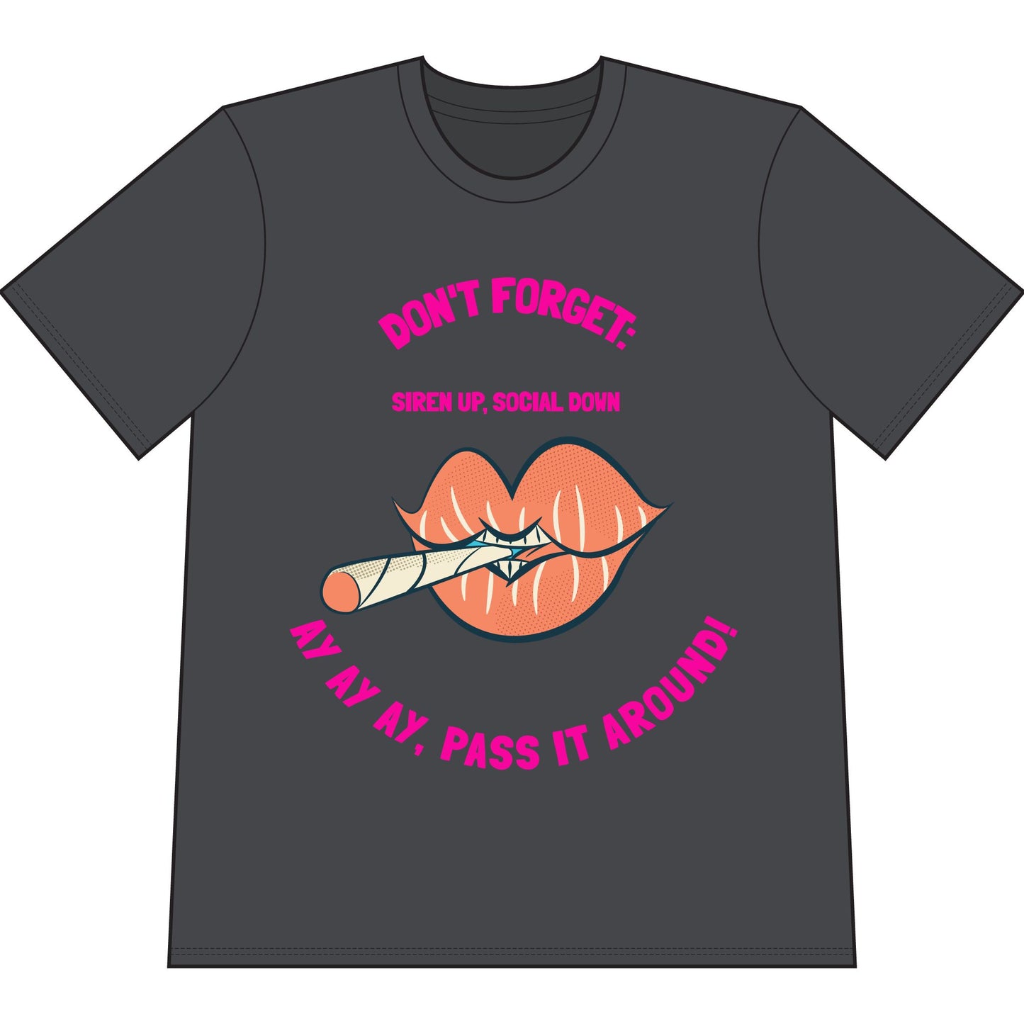 Don't Forget: Pass It Around T-Shirt — Retro Lips Joint Graphic Tee