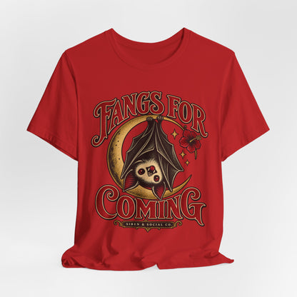 Fangs for Coming