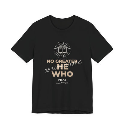 "No Greater He Who Is Within Me" Christian T-Shirt