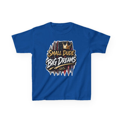 "Small Dude Big Dreams" Kids Tee