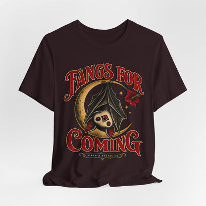Fangs for Coming