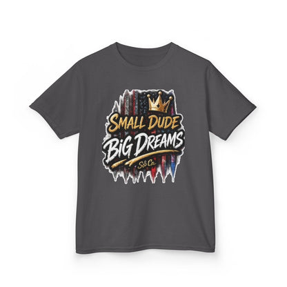 "Small Dude Big Dreams" Kids Tee