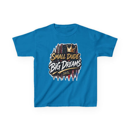 "Small Dude Big Dreams" Kids Tee