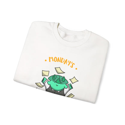 Sweatshirt — "Monday's Harshest Day of the Week" Cute Monster Graphic Crewneck