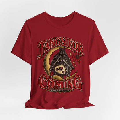 Fangs for Coming