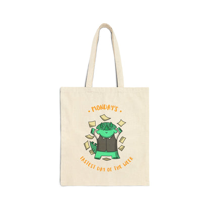 Tote Bag — “Mondays: Greatest Day of the Week” Cute Monster Reusable Canvas Tote
