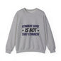 Crewneck Sweatshirt – "Common Sense Is Not That Common" Graphic Pullover