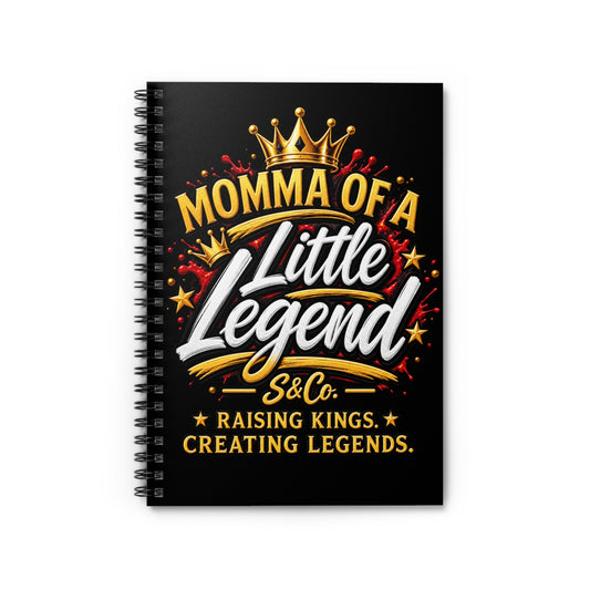 Momma of a Little Legend Spiral Notebook