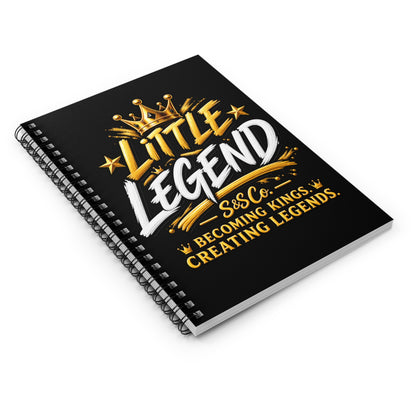 Little Legend Spiral Notebook – Becoming Kings, Creating Legends