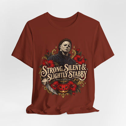 Strong, Silent, and Slightly Stabby