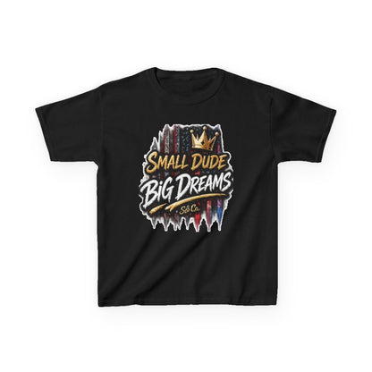 "Small Dude Big Dreams" Kids Tee
