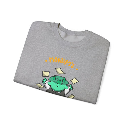 Sweatshirt — "Monday's Harshest Day of the Week" Cute Monster Graphic Crewneck