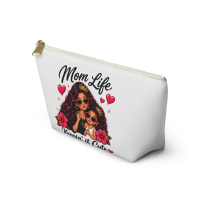 "Mom Life Keepin' It Cute" Cosmetic Bag