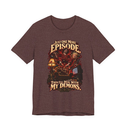 Just One More Episode