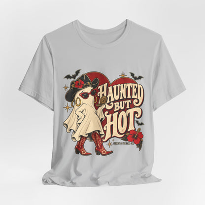 Haunted, Hot & Here for It