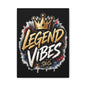 Legend Vibes