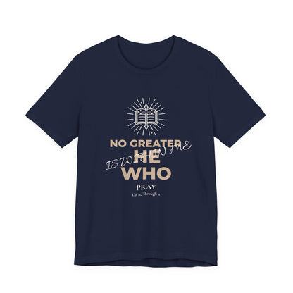"No Greater He Who Is Within Me" Christian T-Shirt