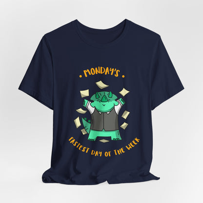 Monday Money Monster T-Shirt — “Mondays: Busiest Day of the Week” Graphic Tee