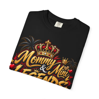 Mommy & Mini Legends T-Shirt —  Graphic Tee