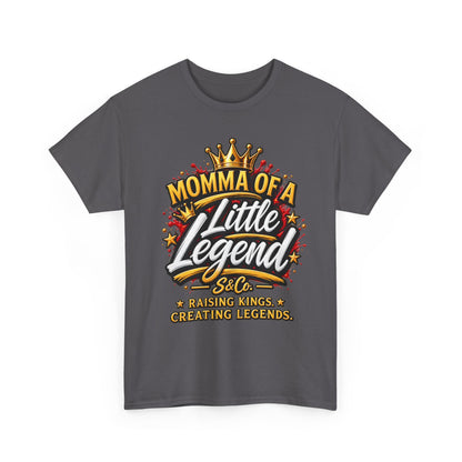 Momma of a Little Legend Tee