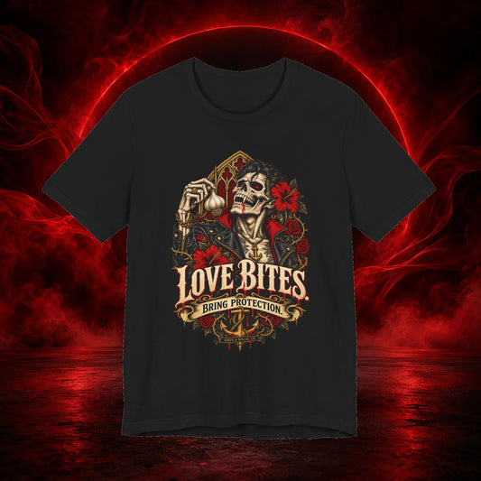Love Bites, Bring Protection