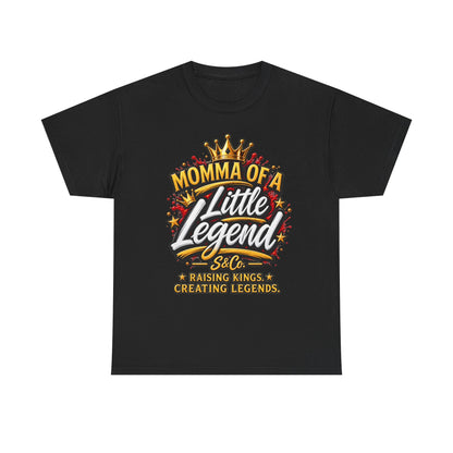 Momma of a Little Legend Tee