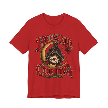 Fangs for Coming