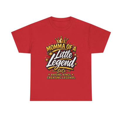 Momma of a Little Legend Tee