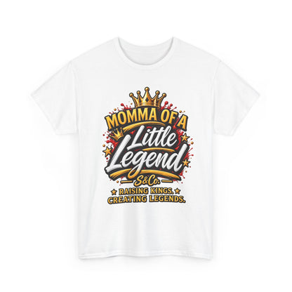 Momma of a Little Legend Tee