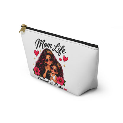 "Mom Life Keepin' It Cute" Cosmetic Bag