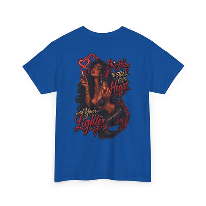 Graphic Tee — 'I'm here to steal your heart & lighter '