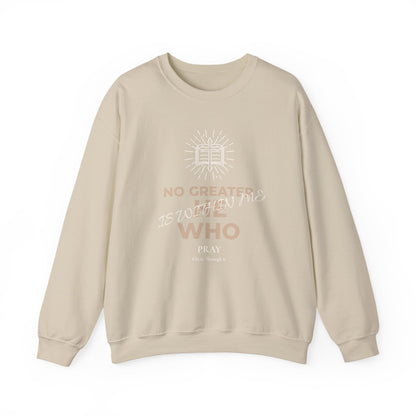 Crewneck Sweatshirt — "No Greater He Who" Inspirational Christian Quote