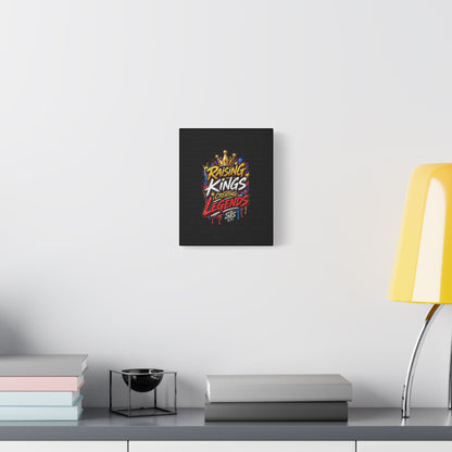 Raising Kings Canvas