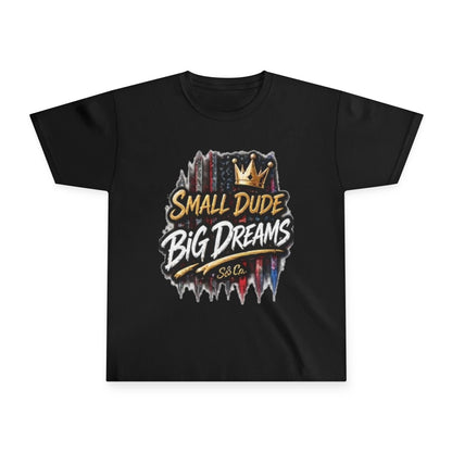 Youth Tee — "Small Dude Big Dreams" Graphic Kids T-Shirt